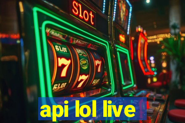 api lol live